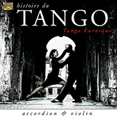 TANGO Tango Enrosque: Histoire du Tango