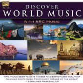 DISCOVER WORLD MUSIC WITH ARC MUSIC