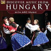 HUNGARY Discover Music from Hungary