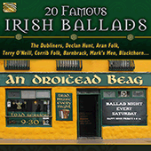 IRELAND 20 Famous Irish Ballads