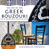 GREECE Michalis Terzis: The Art of the Greek Bouzouki