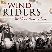 NORTH AMERICA (Indian) Native Flute Ensemble / Mesa Music Consort: Wind Riders