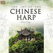 CHINA Ying Xiao: The Art of the Chinese Harp