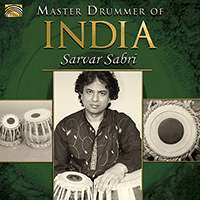 INDIA Sarvar Sabri: Master Drummer of India