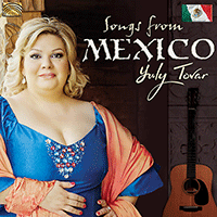 MEXICO Yuly Tovar: Songs from Mexico