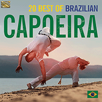 20 Best of Brazilian Capoeira Various