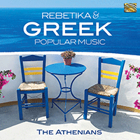 GREECE Athenians (The): Rembetika and Greek Popular Music