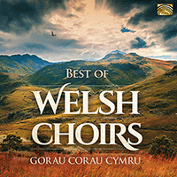 WALES Best of Welsh Choirs