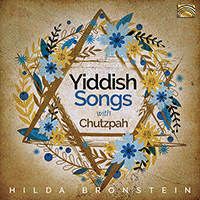 YIDDISH Hilda Bronstein: Yiddish Songs