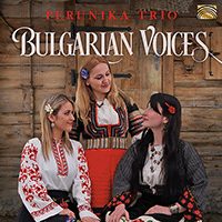 BULGARIA Perunika Trio: Bright Star Has Risen (A)