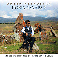 ARMENIA - Arsen Petrosyan: Hokin Janapar (Music Performed on Armenian Duduk)