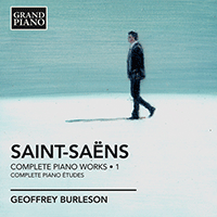 SAINT-SAËNS, C.: Piano Works (Complete), Vol. 1 (Burleson)