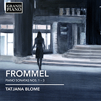 FROMMEL, G.: Piano Sonatas Nos. 1-3 (Blome)