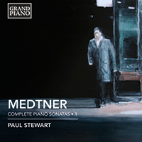 MEDTNER, N.: Piano Sonatas (Complete), Vol. 1 (P. Stewart)