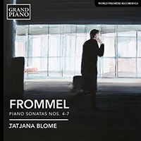 FROMMEL, G.: Piano Sonatas Nos. 4-7 (Blome)