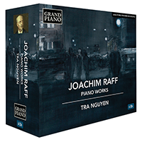 RAFF, J.: Piano Works (Tra Nguyen) (6-CD Box Set)