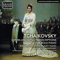 TCHAIKOVSKY, P.I.: Opera and Song Transcriptions for Piano (Severus)
