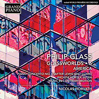 GLASS, P.: Glassworlds, Vol. 6 - Piano Concerto No. 2 (solo) / Appomattox (excerpts) / Wichita Vortex Sutra / Music in Contrary Motion (Horvath)