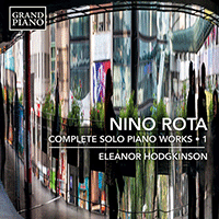 ROTA, N.: Piano Solo Works (Complete), Vol. 1 (E. Hodgkinson)