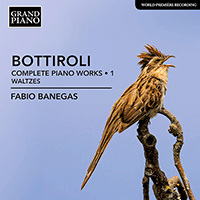 BOTTIROLI, J.A.: Piano Works (Complete), Vol. 1 - Waltzes (Banegas)