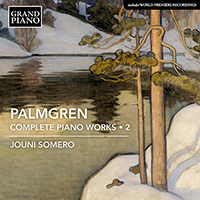 PALMGREN, S.: Piano Works (Complete), Vol. 2 (Somero)