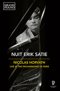 SATIE, E.: Nuit Erik Satie (Horvath) (NTSC)