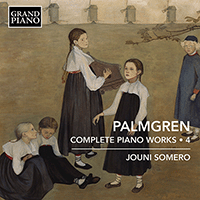 PALMGREN, S.: Piano Works (Complete), Vol. 4 (Somero)