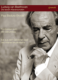 BEETHOVEN, L. van: 6 Bagatelles / Piano Sonatas Nos. 30-32 (Festkonzert zum 90. Geburtstag) (Badura-Skoda) (PAL)