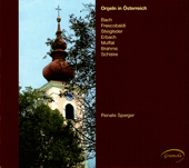 Organ Recital: Sperger, Renate - STEIGLEDER, J.U. / FRESCOBALDI, G.A. / BACH, J.S. / SCHISKE, K. / BRAHMS, J. (Orgeln in Osterreich)