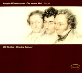 HUTTENBRENNER, A.: Lieder (Die inn're Welt) (Bastlein)