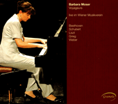 Piano Recital: Moser, Barbara - BEETHOVEN, L. van / LISZT, F. / SCHUBERT, F. / GRIEG, E. / WEBER, C.M. von (Voyageurs)