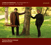 BEETHOVEN, L. van: Violin Sonatas, Vol. 1 - Nos. 9 and 10 (Irnberger, Korstick)