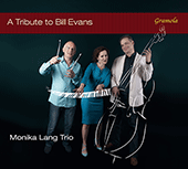 MONIKA LANG TRIO: Tribute to Bill Evans (A)