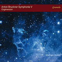 BRUCKNER, A.: Symphony No. 5 (arr. for organ) (Giesen)