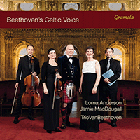 BEETHOVEN, L.: Vocal Music (Beethoven's Celtic Voice) (L. Anderson, MacDougall, TrioVanBeethoven)