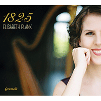 Harp Recital: Plank, Elisabeth - BEETHOVEN, L. van / LACHNER, F.P. / PARISH ALVARS, E. / PLEYEL, I.J. / ROSSINI, G. (1825)