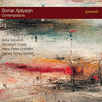 AJALYAQIN, S.: Piano Pieces / Cello Sonata / Fantasy / String Quartet (Contemplations) (Volovitch, Croisé, Linshalm, Santos String Quartet)