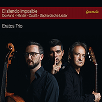 Vocal Recital (Countertenor): Eratos Trio - DOWLAND, J. / HANDEL, G.F. / CATALÁ, R. (El silencio imposible)