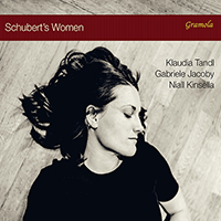 SCHUBERT, F.: Schubert's Women (Tandl, Jacoby, Kinsella)