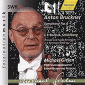 BRUCKNER: Symphony No. 6 in A Major, WAB 106 / BACH: Prelude and Fugue in E-Flat Major, BWV 552