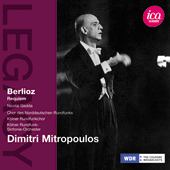 BERLIOZ, H.: Requiem (Gedda, Cologne Radio Symphony, Mitropoulos) (1956)