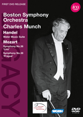 HANDEL, G.F.: Water Music Suite (arr. H. Harty) / MOZART, W.A.: Symphonies Nos. 36 and 38 (Munch) (NTSC)