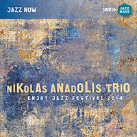 NIKOLAS ANADOLIS TRIO: Nikolas Anadolis Trio