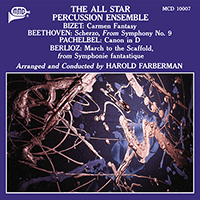 Percussion Music - BIZET, G. / BEETHOVEN, L. van / PACHELBEL, J. / BERLIOZ, H. (The All Star Percussion Ensemble, Faberman)