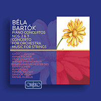 BARTÓK, B.: Piano Concertos Nos. 2 and 3 / Concerto for Orchestra / Music for Strings, Percussion and Celesta (Fricsay, Végh, Kubelík)