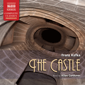 KAFKA, F.: Castle (The) (Unabridged)