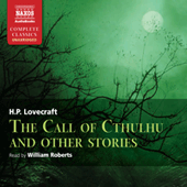 LOVECRAFT, H.P.: Call of Cthulhu and Other Stories (The) (Unabridged)