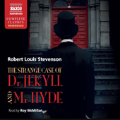 STEVENSON, R.L.: Strange Case of Dr. Jekyll and Mr. Hyde (The) (Unabridged)