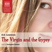 LAWRENCE, D.H.: Virgin and the Gypsy (The) (Unabriged)