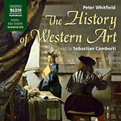 WHITFIELD, P.: History of Western Art (The) (Unabridged)